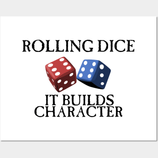 Rolling Dice Builds Character Posters and Art